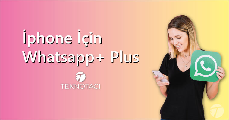 iphone için whatsapp plus indir