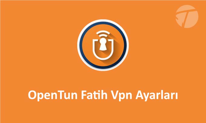 Opentun Vpn İle Fatih Ağı Okul İnternetine Bağlanma