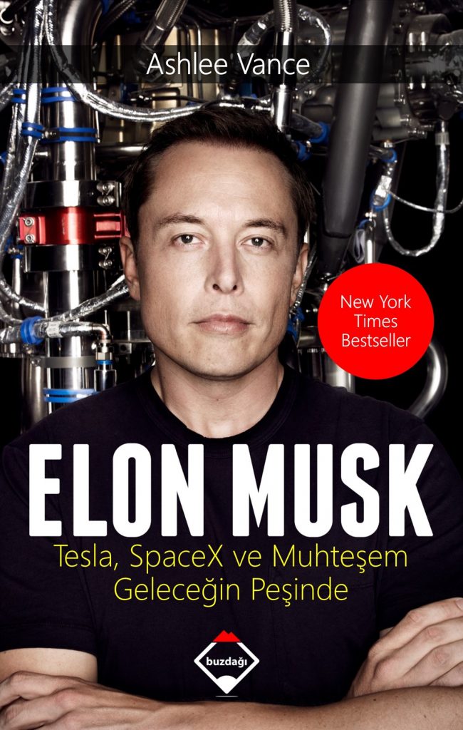 Elon Musk- Tesla, Spacex ve Muhteşem Geleceğin Peşinde