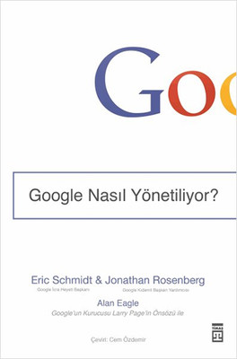 Google Nasıl Yönetiliyor