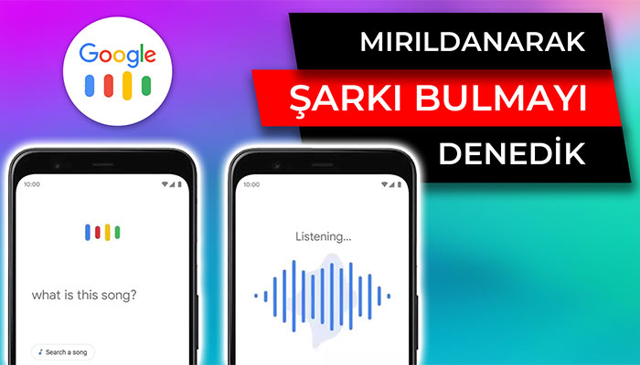 mırıldanarak şarkı bulma nasıl yapılır