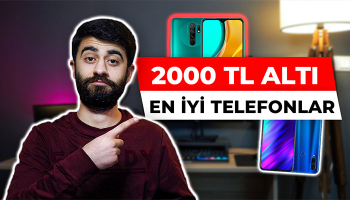 2000 tl altı en iyi telefonlar 2021